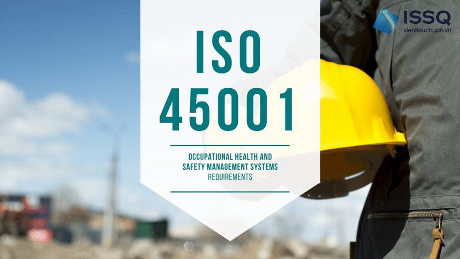 iso45001 heal safety - Cấp Chứng Nhận ISO 45001:2018 Tiêu Chuẩn Quốc Tế