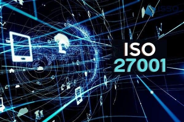 iso27001 22 - ISO 27001 – xu hướng bảo vệ an toàn thông tin của các tổ chức, doanh nghiệp Việt