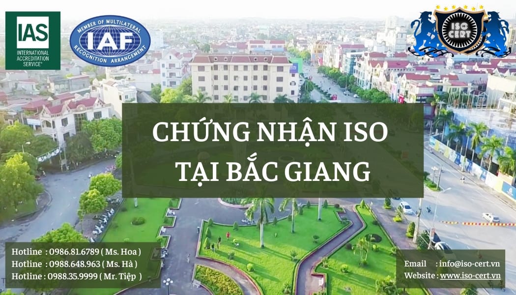 iso bacggiang - Lựa chọn Đơn Vị Uy Tín Cấp Chứng Nhận ISO Tại Bắc Giang