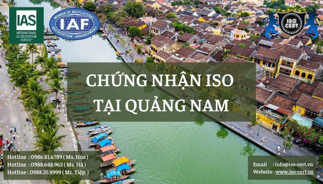 iso quangnam - Tư Vấn Về Cấp Chứng Chỉ ISO Tại Quảng Nam