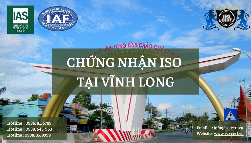 iso vinhlong - Công Ty Cung Cấp Dịch Vụ Cấp Chứng Chỉ ISO Tại Vĩnh Long