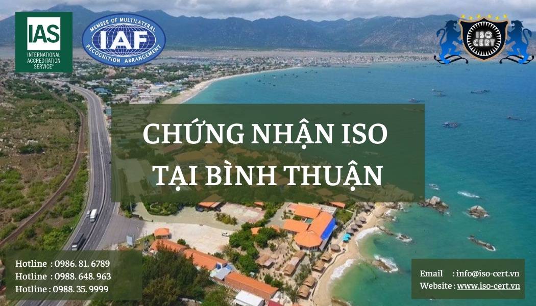 iso binhthuan - Làm Chứng Nhận ISO Tại Bình Thuận Nhanh Chóng, Tiết Kiệm Chi Phí